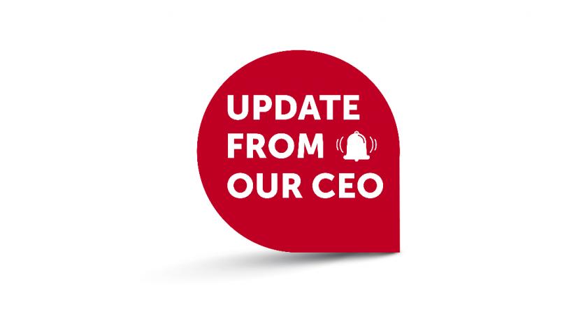 Update from our CEO