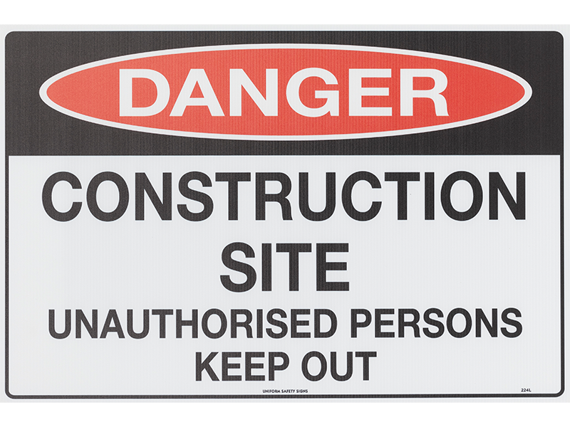 Construction Site Unauthorized Persons Keep Out